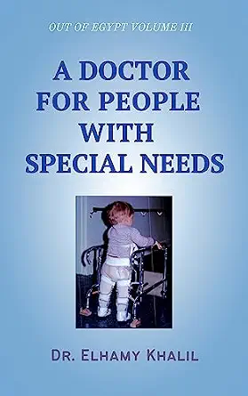 خرید و دانلود نسخه کامل کتاب A Doctor for People with Special Needs: Out of Egypt Volume III_6a69662931a67.webp خرید و دانلود نسخه کامل کتاب A Doctor for People with Special Needs: Out of Egypt Volume III