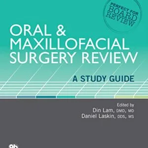 خرید و دانلود نسخه کامل کتاب Oral & Maxillofacial Surgery Review: A Study Guide Kindle Edition