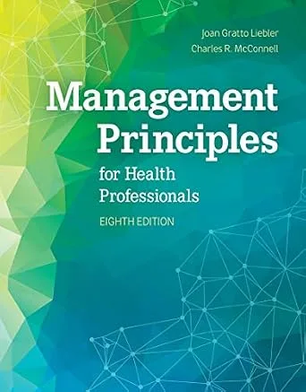 خرید و دانلود نسخه کامل کتاب Management Principles for Health Professionals_6a6efd70e6983.jpeg خرید و دانلود نسخه کامل کتاب Management Principles for Health Professionals