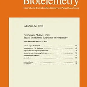 خرید و دانلود نسخه کامل کتاب Biotelemetry II: 2nd International Symposium, Davos, May 1974: Program and Abstracts