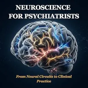 خرید و دانلود نسخه کامل کتاب Textbook of Neuroscience for Psychiatrists: From Neural Circuits to Clinical Practice
