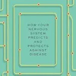 خرید و دانلود نسخه کامل کتاب Periphery: How Your Nervous System Predicts and Protects against Disease