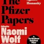 خرید و دانلود نسخه کامل کتاب The Pfizer Papers: Pfizer’s Crimes Against Humanity