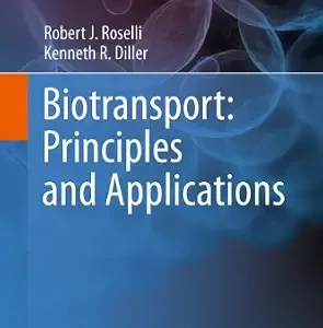 خرید و دانلود نسخه کامل کتاب Biotransport: Principles and Applications