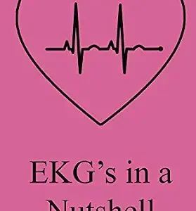 خرید و دانلود نسخه کامل کتاب EKG’s in a Nutshell
