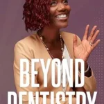 خرید و دانلود نسخه کامل کتاب Beyond Dentistry: When Passion Ignites Success