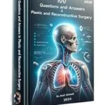خرید و دانلود نسخه کامل کتاب 100 Questions and Answers in Plastic and Reconstructive Surgery (100 Questions and Answers For Medical Students and Doctors)