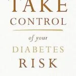 خرید و دانلود نسخه کامل کتاب Take Control of Your Diabetes Risk