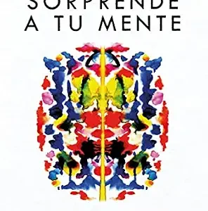 خرید و دانلود نسخه کامل کتاب Sorprende a tu mente: Entrena tu cerebro y descubre el poder de transformar tu vida (No Ficción) (Spanish Edition)