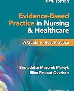خرید و دانلود نسخه کامل کتاب Evidence-Based Practice in Nursing & Healthcare: A Guide to Best Practice