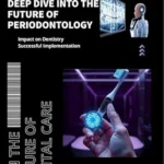 خرید و دانلود نسخه کامل کتاب ARTIFICIAL INTELLIGENCE: DEEP DIVE INTO THE FUTURE OF PERIODONTOLOGY