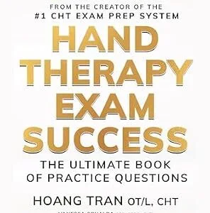 خرید و دانلود نسخه کامل کتاب Hand Therapy Exam Success: The Ultimate Practice Question Book: CHT prep