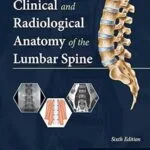 خرید و دانلود نسخه کامل کتاب Clinical and Radiological Anatomy of the Lumbar Spine – E-Book
