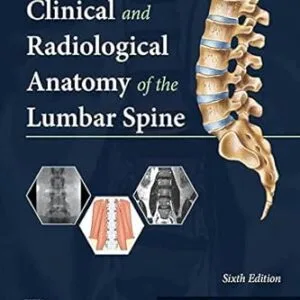 خرید و دانلود نسخه کامل کتاب Clinical and Radiological Anatomy of the Lumbar Spine – E-Book