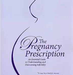 خرید و دانلود نسخه کامل کتاب The Pregnancy Prescription 2nd Edition