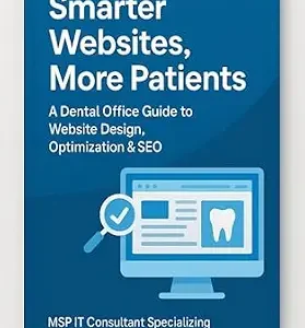 خرید و دانلود نسخه کامل کتاب Smarter Websites, More Patients: A Dental Office Guide to Website Design, Optimization & SEO