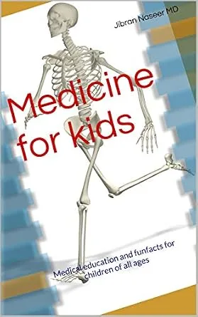 خرید و دانلود نسخه کامل کتاب Medicine for kids : Medical education and funfacts for children of all ages_6a827445f02e3.jpeg خرید و دانلود نسخه کامل کتاب Medicine for kids : Medical education and funfacts for children of all ages