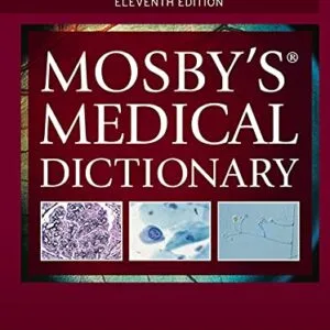 خرید و دانلود نسخه کامل کتاب Mosby’s Medical Dictionary – E-Book 11th Edition