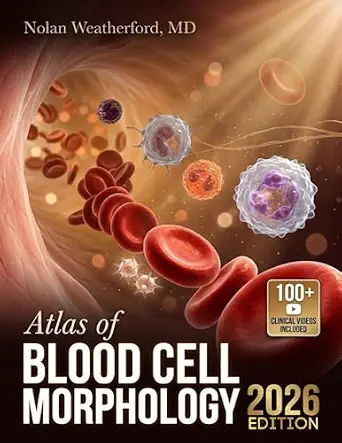 خرید و دانلود نسخه کامل کتاب ATLAS OF BLOOD CELL MORPHOLOGY: A Visual Guide to Peripheral Smear Identification, Hematologic Maturation, and Laboratory Diagnosis for Medical Science Students and Clinical Professionals_6a6e629d67adf.webp خرید و دانلود نسخه کامل کتاب ATLAS OF BLOOD CELL MORPHOLOGY: A Visual Guide to Peripheral Smear Identification, Hematologic Maturation, and Laboratory Diagnosis for Medical Science Students and Clinical Professionals