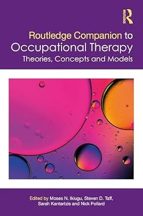 خرید و دانلود نسخه کامل کتاب Routledge Companion to Occupational Therapy: Theories, Concepts and Models_6a70286f33284.jpeg خرید و دانلود نسخه کامل کتاب Routledge Companion to Occupational Therapy: Theories, Concepts and Models