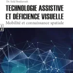 خرید و دانلود نسخه کامل کتاب زبان اصلی Technologie assistive et déficience visuelle: Mobilité et connaissance spatiale (French Edition) PDF | دانلود کتاب خارجی