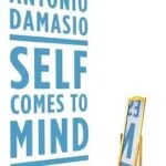 خرید و دانلود نسخه کامل کتاب Self Comes to Mind: Constructing the Conscious Brain