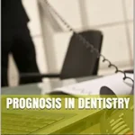 خرید و دانلود نسخه کامل کتاب PROGNOSIS IN DENTISTRY