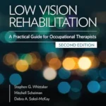 خرید و دانلود نسخه کامل کتاب Low Vision Rehabilitation: A Practical Guide for Occupational Therapists