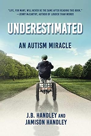 خرید و دانلود نسخه کامل کتاب Underestimated: An Autism Miracle_6a6dff55976e1.jpeg خرید و دانلود نسخه کامل کتاب Underestimated: An Autism Miracle
