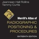 خرید و دانلود نسخه کامل کتاب Workbook for Merrill’s Atlas of Radiographic Positioning and Procedures – E-Book
