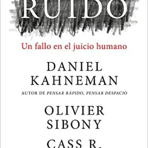 خرید و دانلود نسخه کامل کتاب Ruido: Un fallo en el juicio humano (Spanish Edition) Kindle Edition