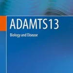 خرید و دانلود نسخه کامل کتاب ADAMTS13: Biology and Disease