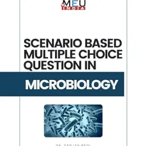 خرید و دانلود نسخه کامل کتاب Scenario Based Multiple Choice Questions in Microbiology (Scenario Based Multiple Choice Questions in Medical Sciences Book 7)