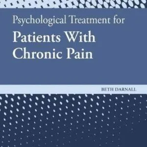 خرید و دانلود نسخه کامل کتاب Psychological Treatment for Patients With Chronic Pain (Clinical Health Psychology) 1st Edition