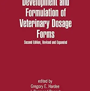 خرید و دانلود نسخه کامل کتاب Development and Formulation of Veterinary Dosage Forms (Drugs and the Pharmaceutical Sciences)
