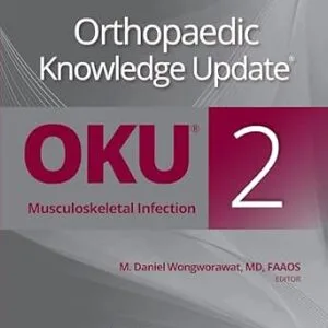 خرید و دانلود نسخه کامل کتاب Orthopaedic Knowledge Update®: Musculoskeletal Infection (AAOS – American Academy of Orthopaedic Surgeons)