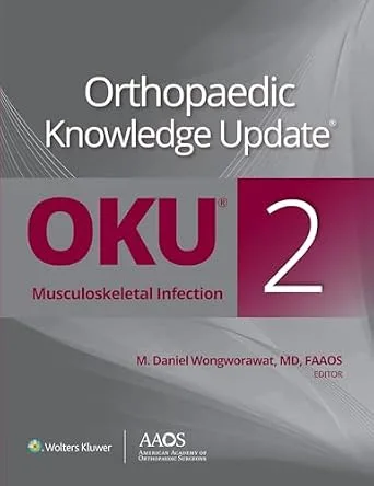خرید و دانلود نسخه کامل کتاب Orthopaedic Knowledge Update®: Musculoskeletal Infection (AAOS – American Academy of Orthopaedic Surgeons)_6a701590929d7.jpeg خرید و دانلود نسخه کامل کتاب Orthopaedic Knowledge Update®: Musculoskeletal Infection (AAOS – American Academy of Orthopaedic Surgeons)