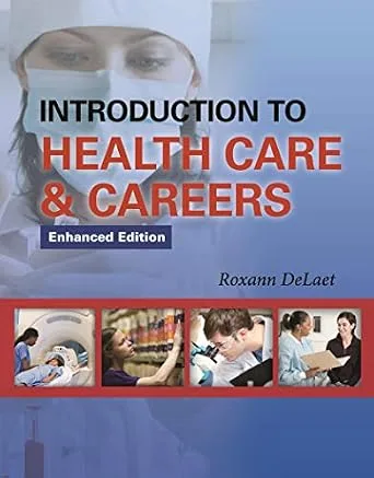 خرید و دانلود نسخه کامل کتاب Introduction to Health Care & Careers_6a6f5b72481f8.jpeg خرید و دانلود نسخه کامل کتاب Introduction to Health Care & Careers