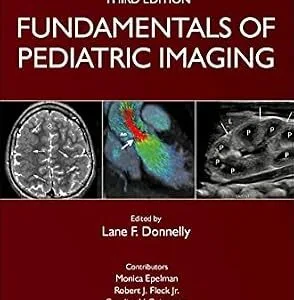 خرید و دانلود نسخه کامل کتاب Fundamentals of Pediatric Imaging