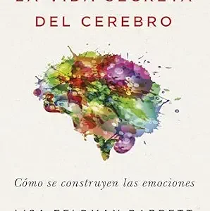 خرید و دانلود نسخه کامل کتاب La vida secreta del cerebro: Cómo se construyen las emociones (Contextos) (Spanish Edition)