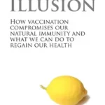 خرید و دانلود نسخه کامل کتاب Vaccine Illusion