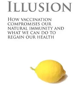 خرید و دانلود نسخه کامل کتاب Vaccine Illusion