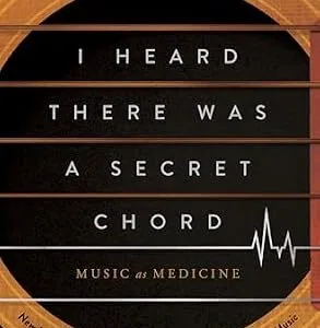 خرید و دانلود نسخه کامل کتاب I Heard There Was a Secret Chord: Music as Medicine