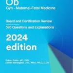 خرید و دانلود نسخه کامل کتاب Ob/Gyg Maternal and Fetal Medicine: Board and Certification Review