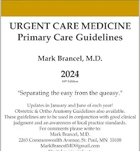 خرید و دانلود نسخه کامل کتاب زبان اصلی Urgent Care Medicine Primary Care Guidelines: 2024, 16th Annual Edition, Version 1 PDF | دانلود کتاب خارجی