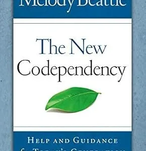 خرید و دانلود نسخه کامل کتاب The New Codependency: Help and Guidance for Today’s Generation