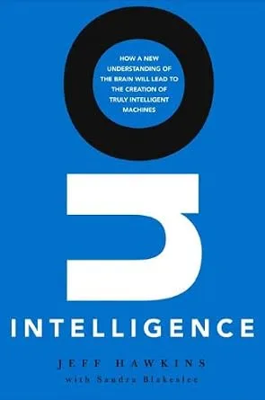 خرید و دانلود نسخه کامل کتاب On Intelligence: How a New Understanding of the Brain Will Lead to the Creation of Truly Intelligent Machines_6a6ceab4375e7.jpeg خرید و دانلود نسخه کامل کتاب On Intelligence: How a New Understanding of the Brain Will Lead to the Creation of Truly Intelligent Machines