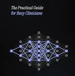 خرید و دانلود نسخه کامل کتاب AI Curbside: The Practical Guide for Busy Clinicians