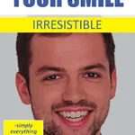 خرید و دانلود نسخه کامل کتاب How to make your smile irresistible: -simply everything you need to know about braces and orthodontics- (Dr. Baxmann´s LEAN ORTHODONTICS® – English Version)