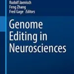 خرید و دانلود نسخه کامل کتاب Genome Editing in Neurosciences (Research and Perspectives in Neurosciences)
